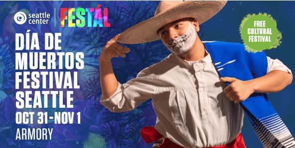 Día de Muertos Festival Seattle | Oct 31 – Nov 1